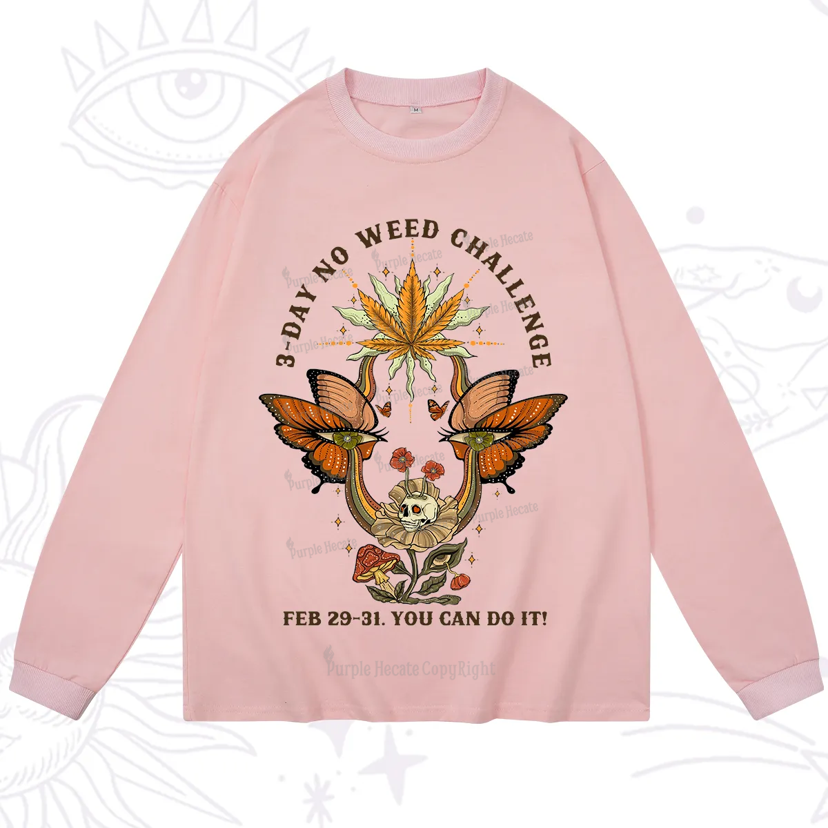 Purplehecate 3 Day No Weed Challenge Long Sleeve T-Shirt
