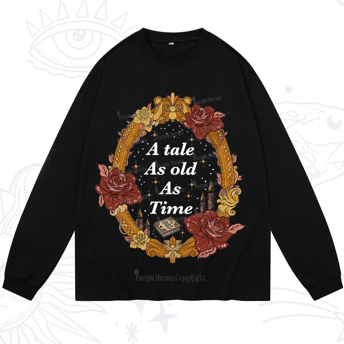 Purplehecate A Tale As Old As Time Long Sleeve T-Shirt