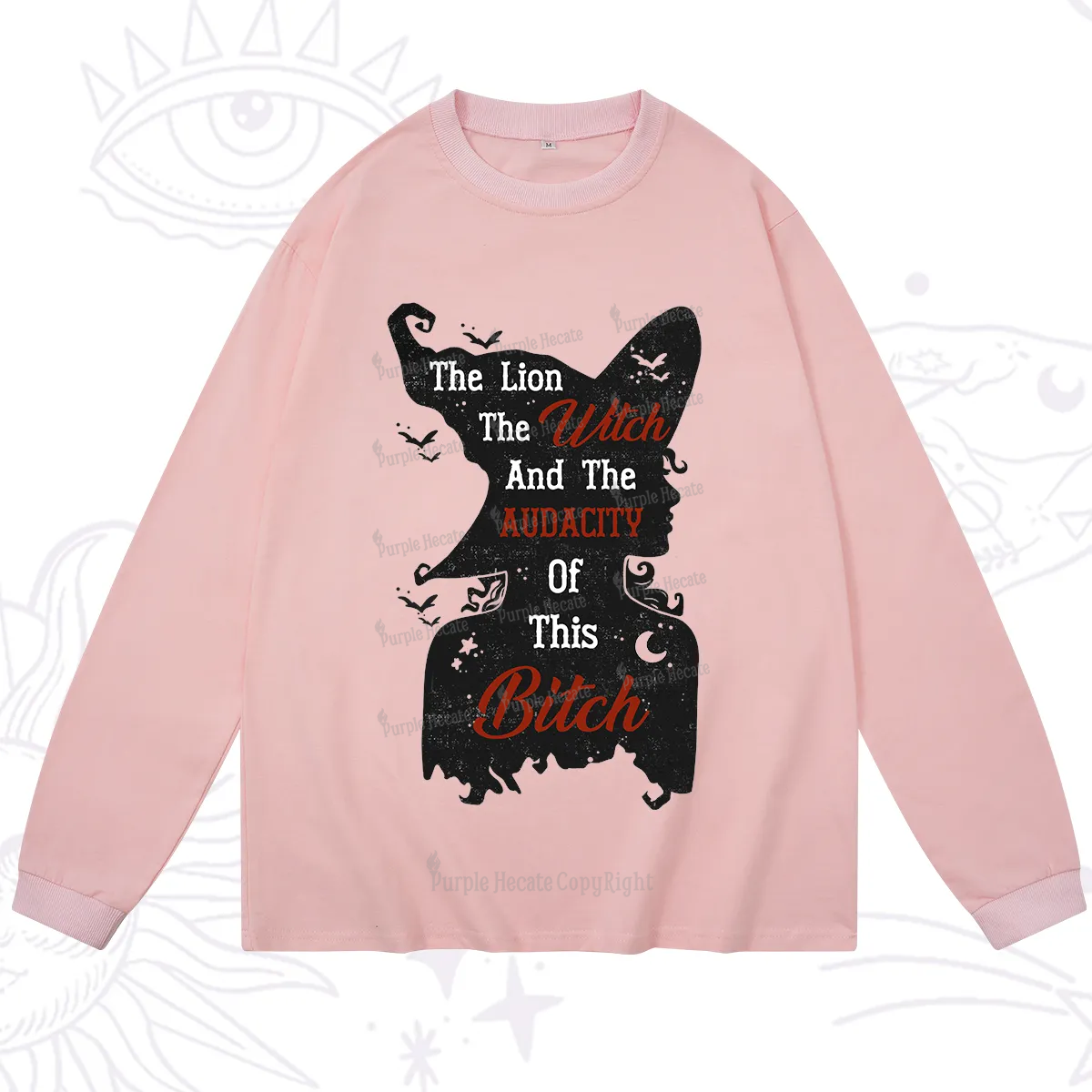 Purplehecate The Lion The Witch And The Audacity Of This Bitch Long Sleeve T-Shirt