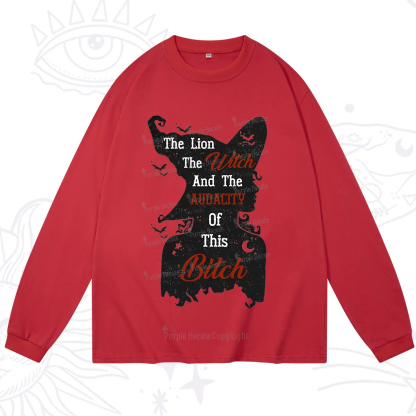 Purplehecate The Lion The Witch And The Audacity Of This Bitch Long Sleeve T-Shirt