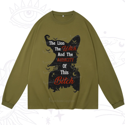 Purplehecate The Lion The Witch And The Audacity Of This Bitch Long Sleeve T-Shirt