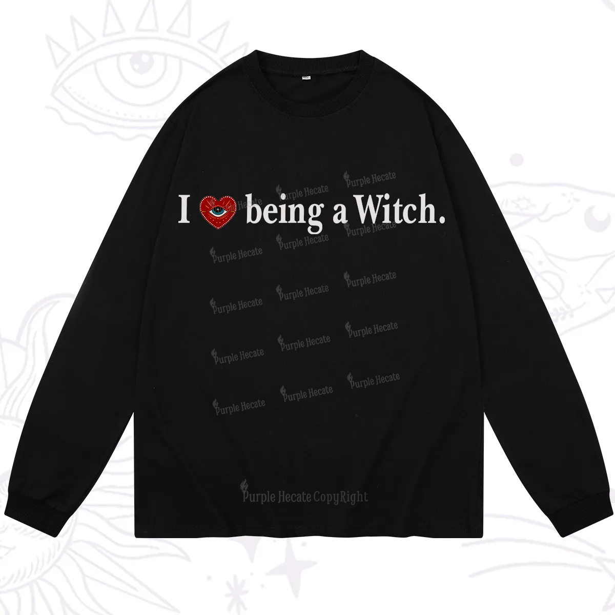 Purplehecate I Being A Witch Long Sleeve T-Shirt