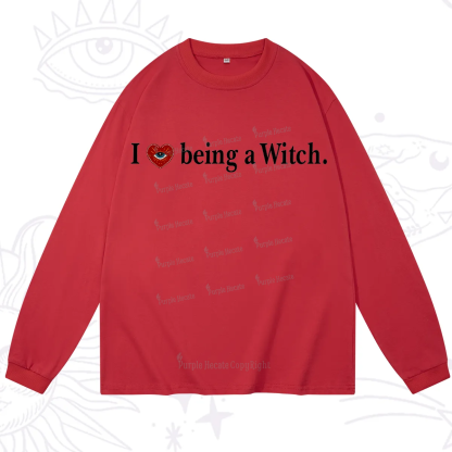 Purplehecate I Being A Witch Long Sleeve T-Shirt