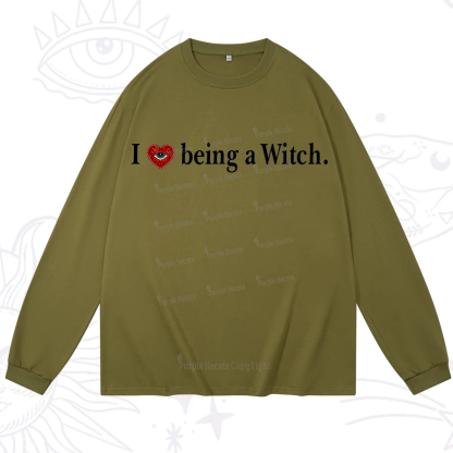 Purplehecate I Being A Witch Long Sleeve T-Shirt