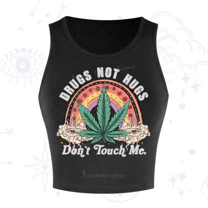Purplehecate Drugs Not Hugs Crop Tank