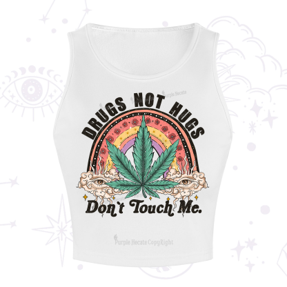 Purplehecate Drugs Not Hugs Crop Tank