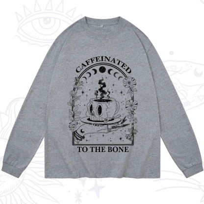 Purplehecate Caffeinated To The Bone Long Sleeve T-Shirt