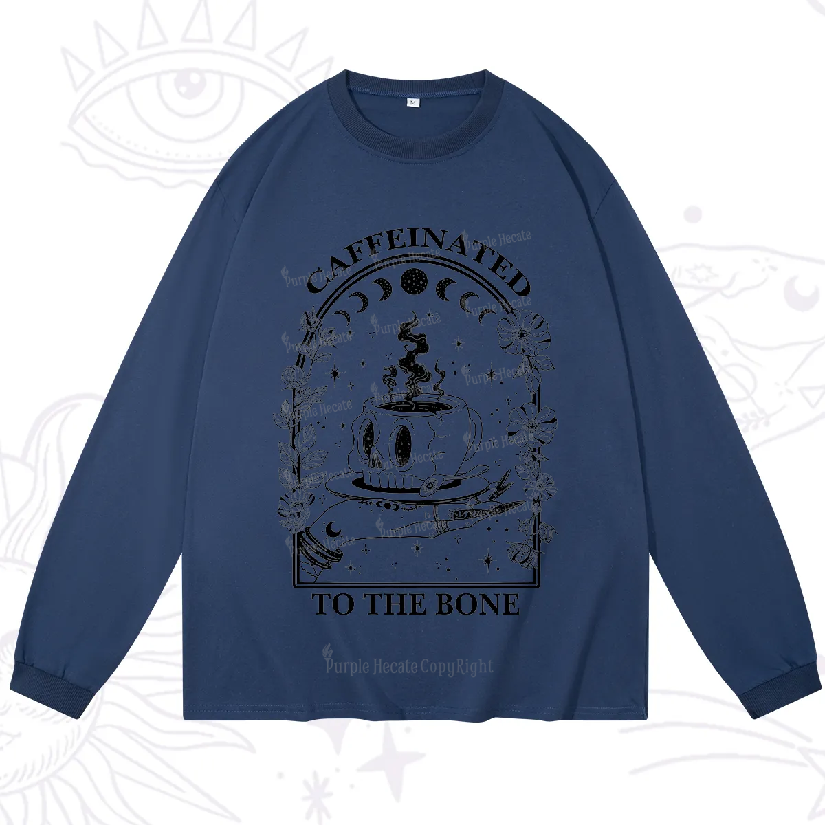 Purplehecate Caffeinated To The Bone Long Sleeve T-Shirt