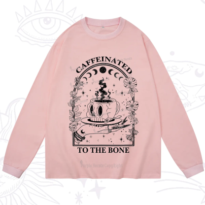 Purplehecate Caffeinated To The Bone Long Sleeve T-Shirt