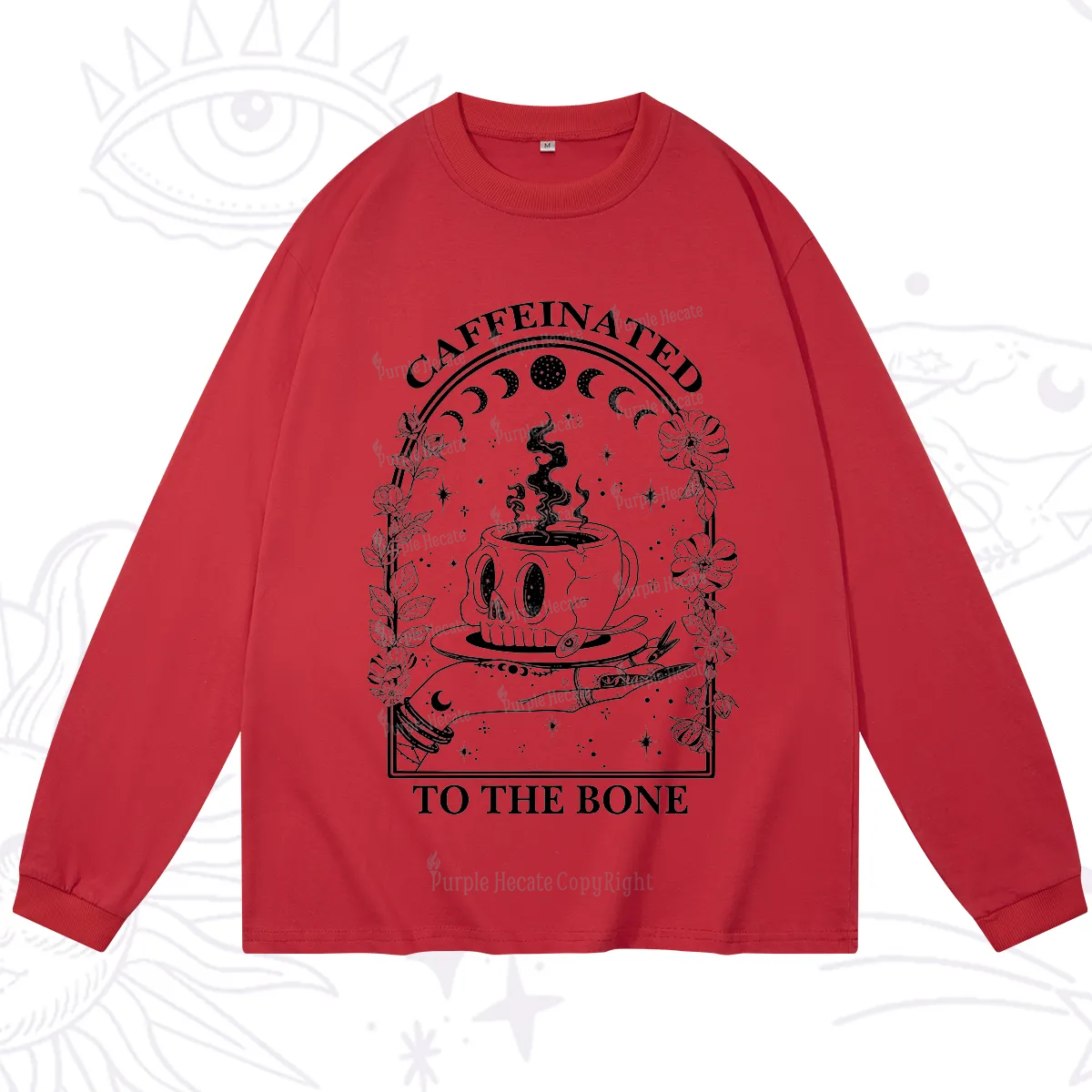Purplehecate Caffeinated To The Bone Long Sleeve T-Shirt