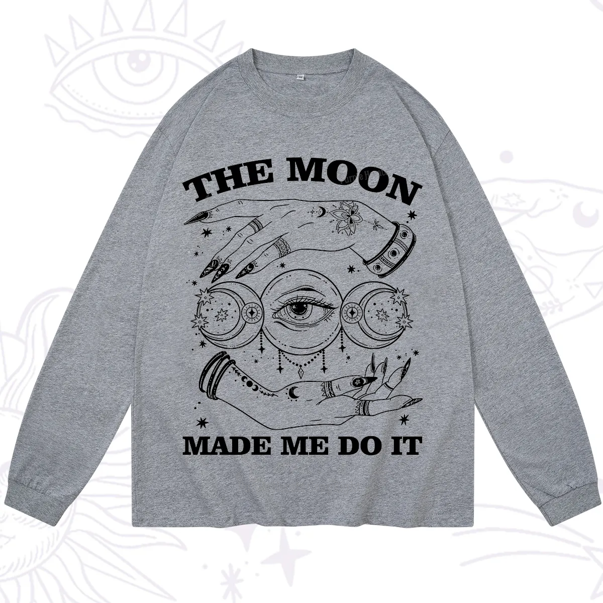 Purplehecate Funny The Moon Made Me Do It Long Sleeve T-Shirt