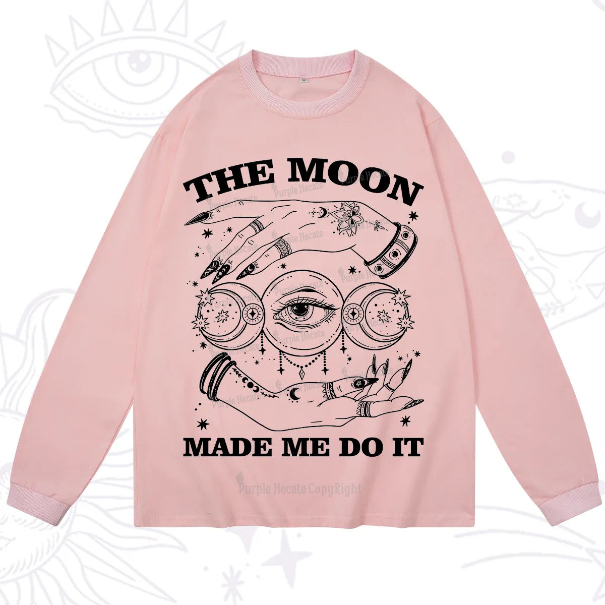 Purplehecate Funny The Moon Made Me Do It Long Sleeve T-Shirt