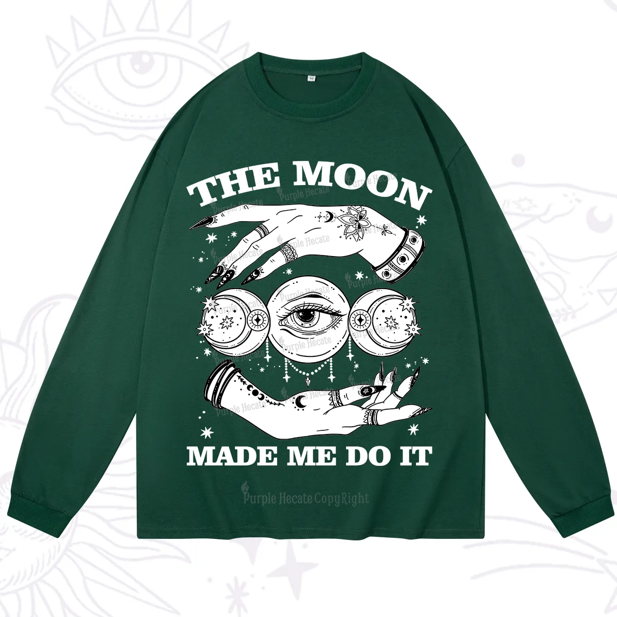 Purplehecate Funny The Moon Made Me Do It Long Sleeve T-Shirt