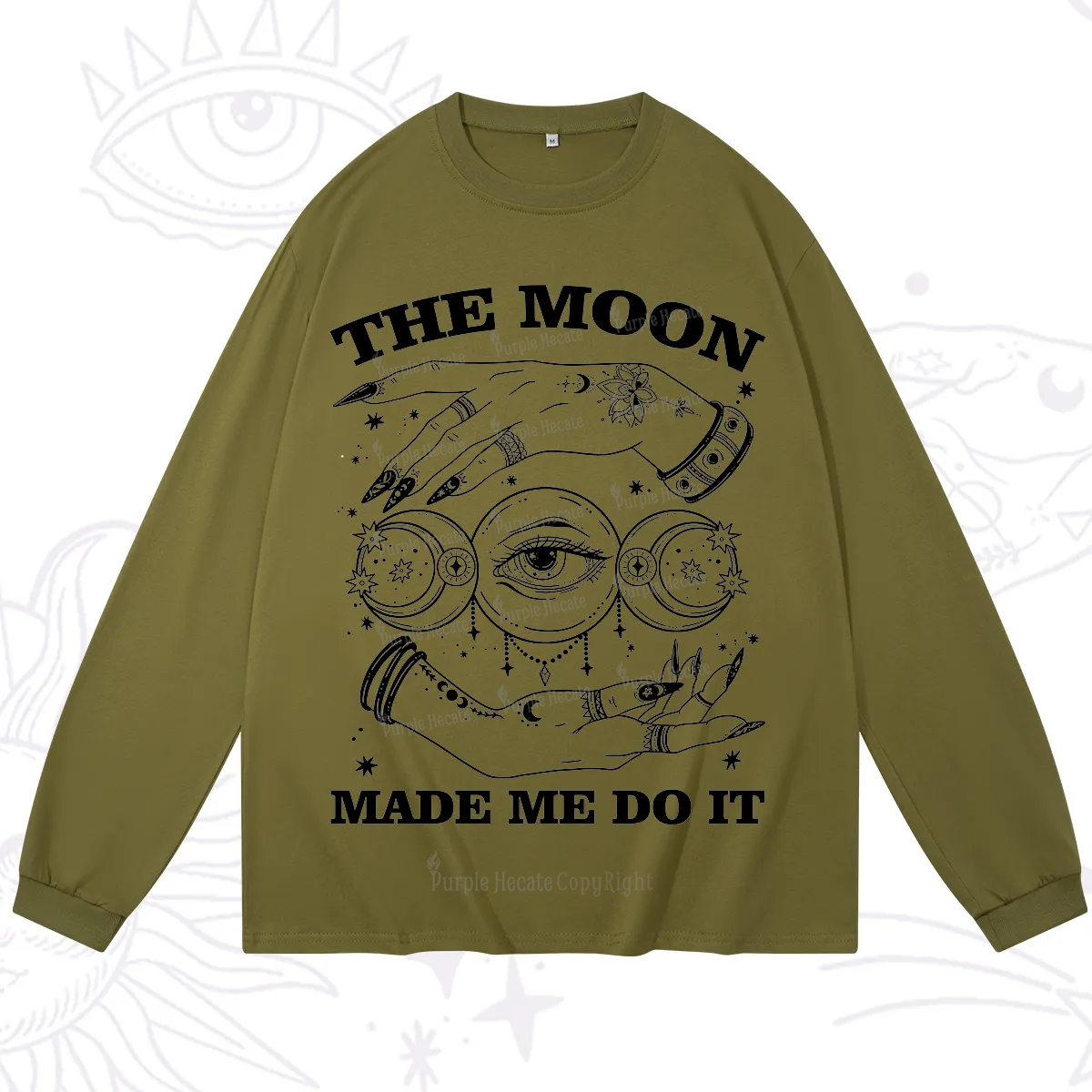 Purplehecate Funny The Moon Made Me Do It Long Sleeve T-Shirt
