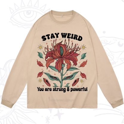 Purplehecate Stay Weird Floral Long Sleeve T-Shirt