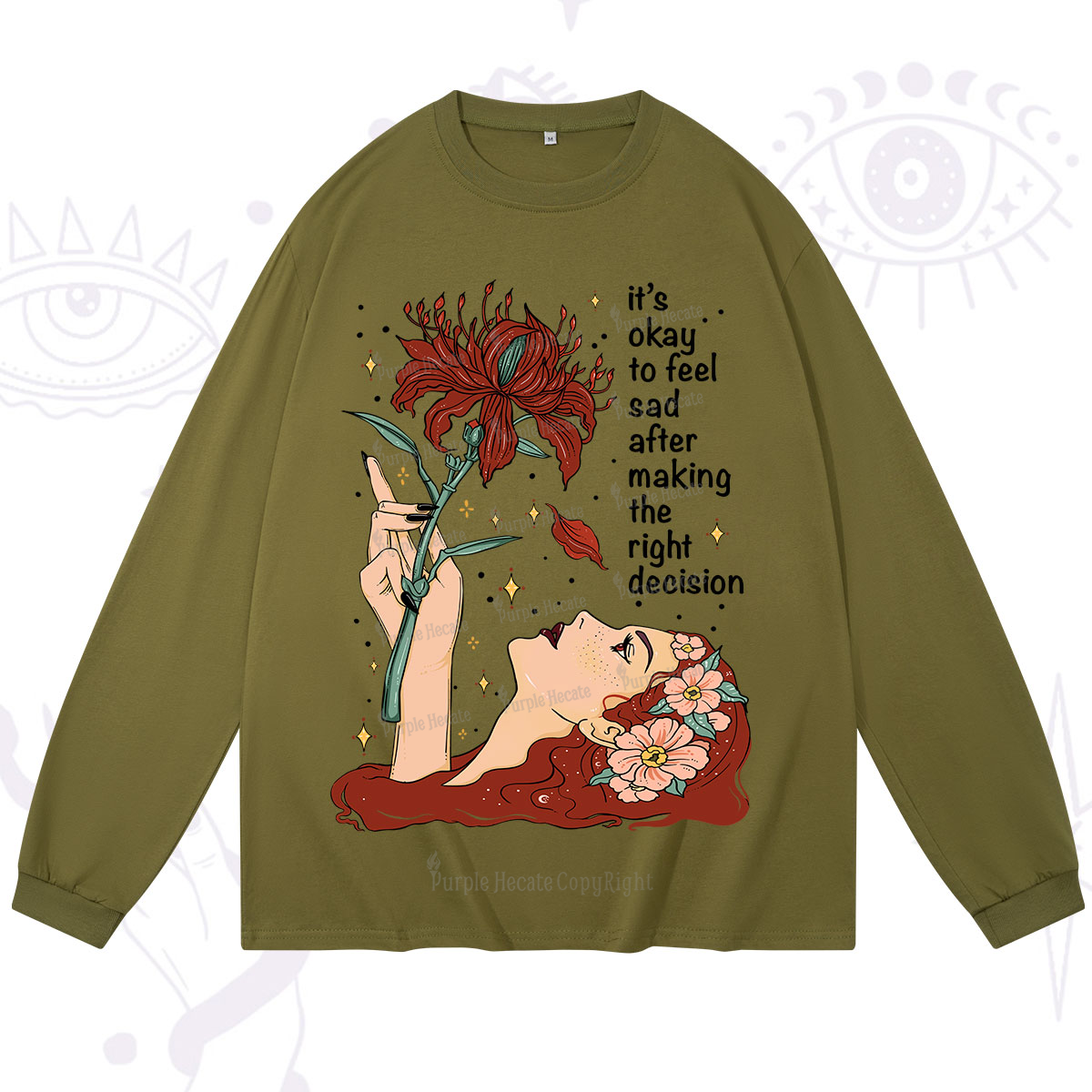 Purplehecate It's Okay To Feel Sad After Making The Right Decision Long Sleeve T-Shirt