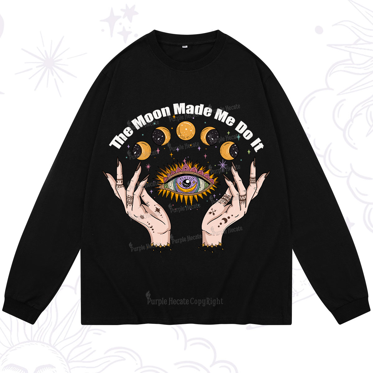Purplehecate The Moon Made Me Do It Long Sleeve T-Shirt