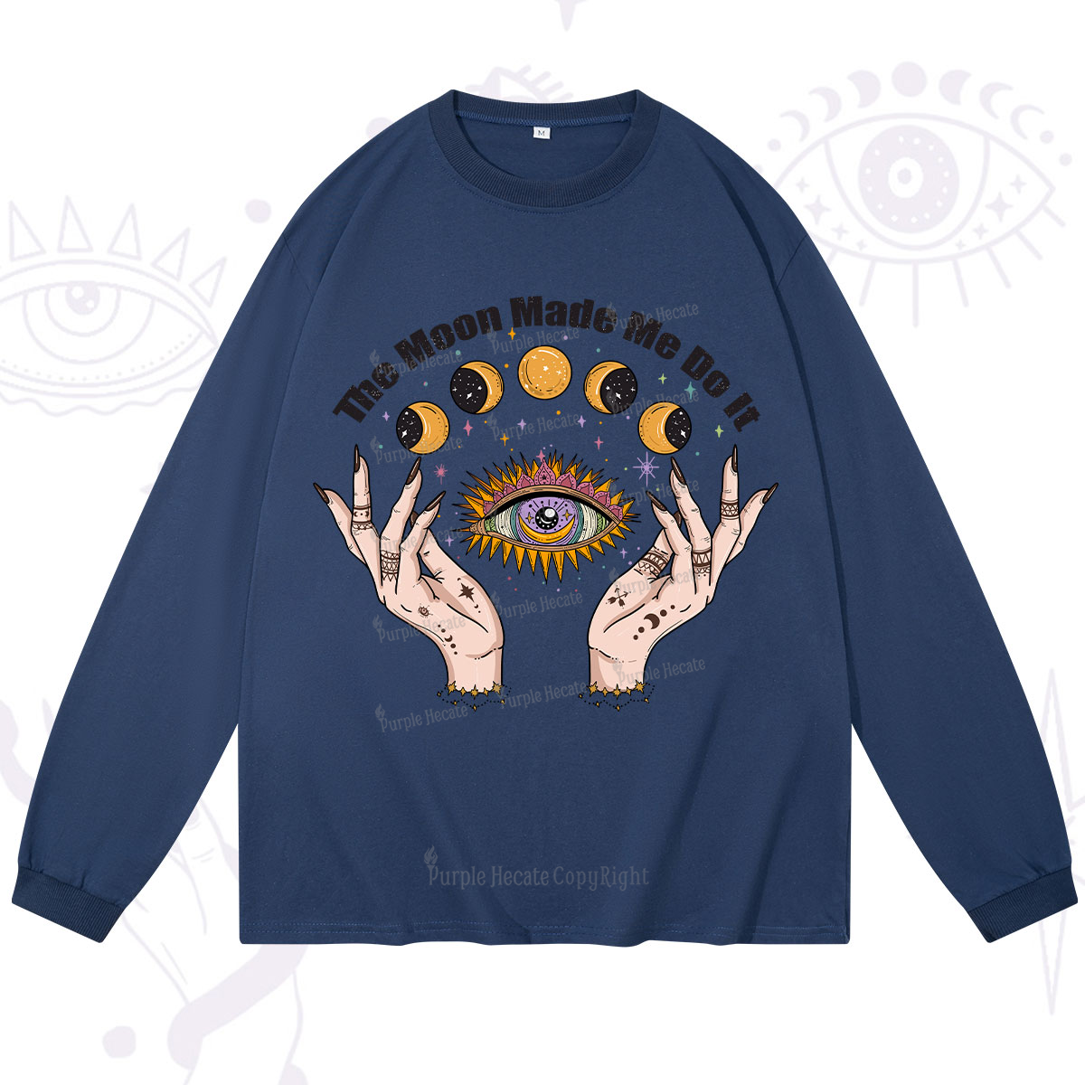 Purplehecate The Moon Made Me Do It Long Sleeve T-Shirt