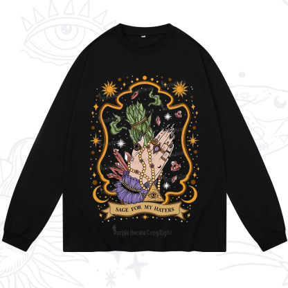 Purplehecate Sage For My Haters Long Sleeve T-Shirt