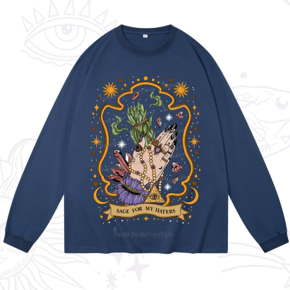Purplehecate Sage For My Haters Long Sleeve T-Shirt