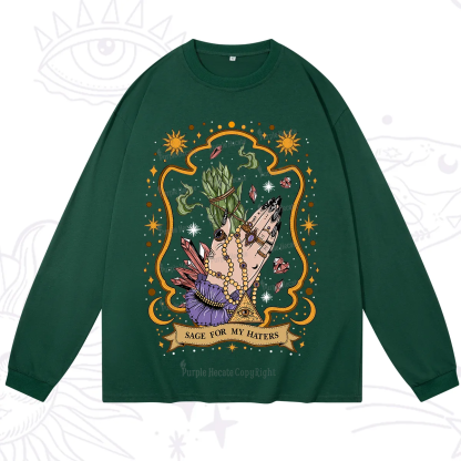 Purplehecate Sage For My Haters Long Sleeve T-Shirt
