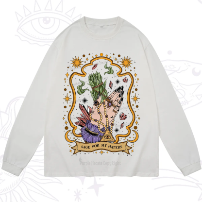 Purplehecate Sage For My Haters Long Sleeve T-Shirt
