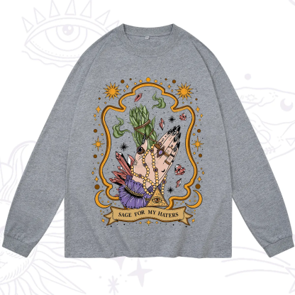 Purplehecate Sage For My Haters Long Sleeve T-Shirt