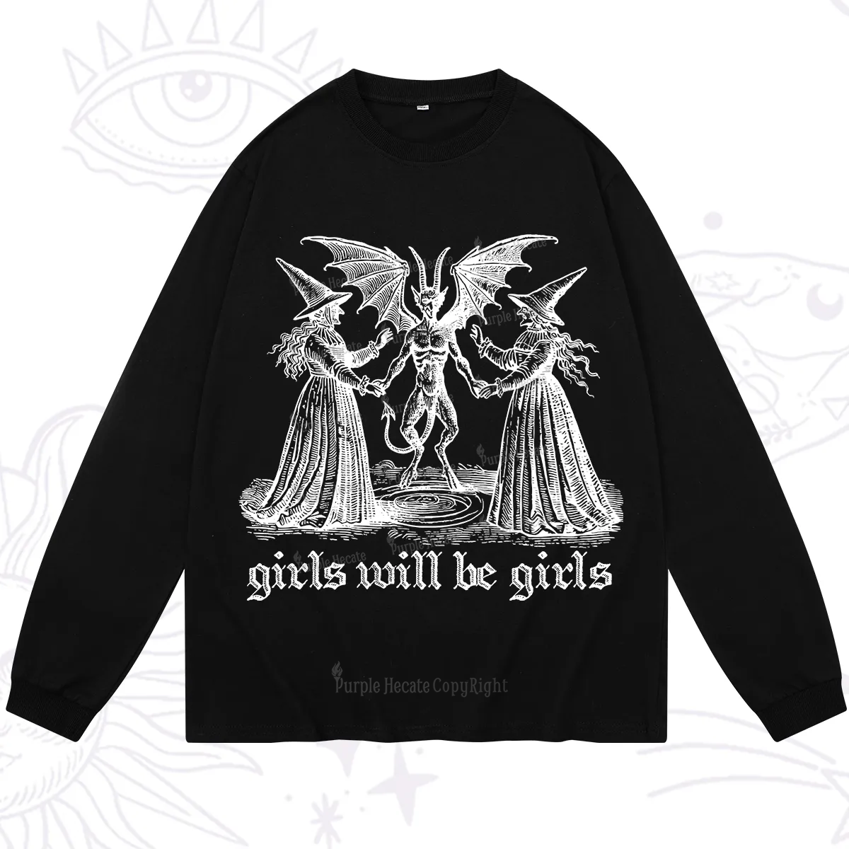 Purplehecate Witch Girls Will Be Girls Long Sleeve T-Shirt