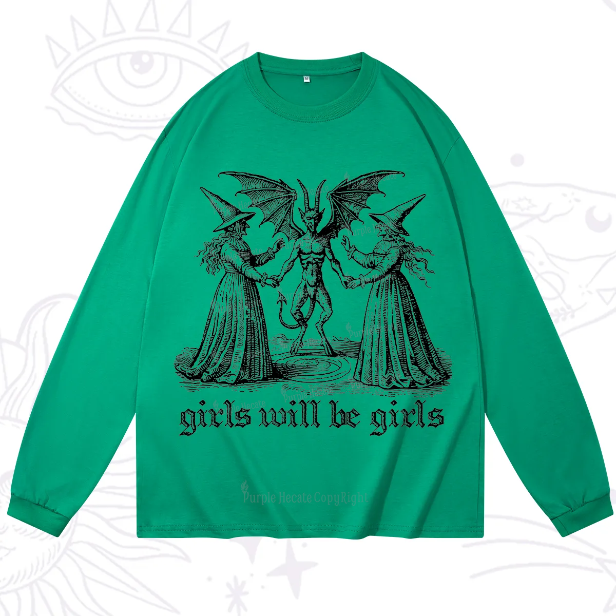 Purplehecate Witch Girls Will Be Girls Long Sleeve T-Shirt