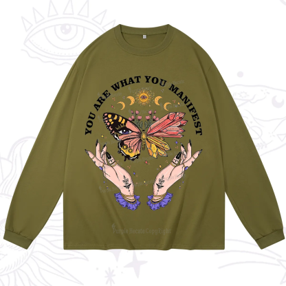 Purplehecate You Are What You Manifest Long Sleeve T-Shirt