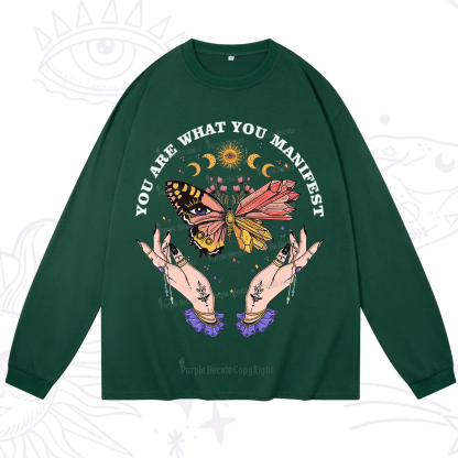Purplehecate You Are What You Manifest Long Sleeve T-Shirt