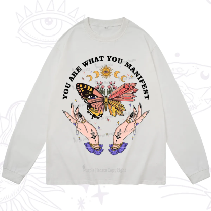 Purplehecate You Are What You Manifest Long Sleeve T-Shirt