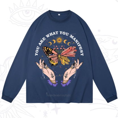 Purplehecate You Are What You Manifest Long Sleeve T-Shirt