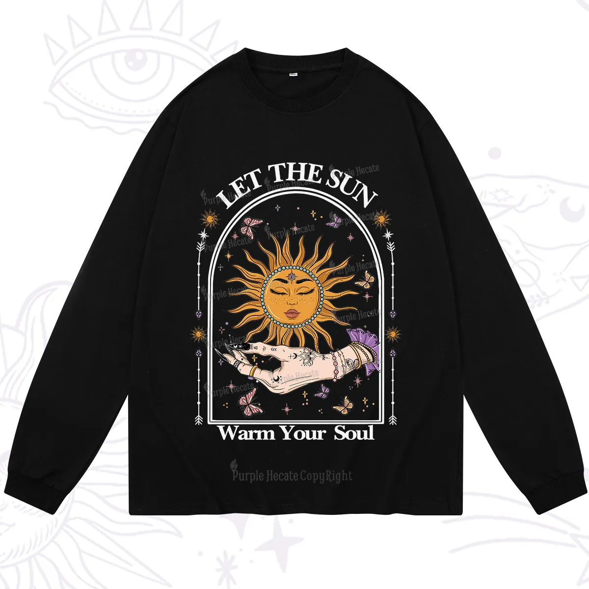 Purplehecate Let The Sun Warm Your Soul Long Sleeve T-Shirt