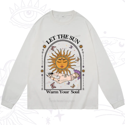 Purplehecate Let The Sun Warm Your Soul Long Sleeve T-Shirt
