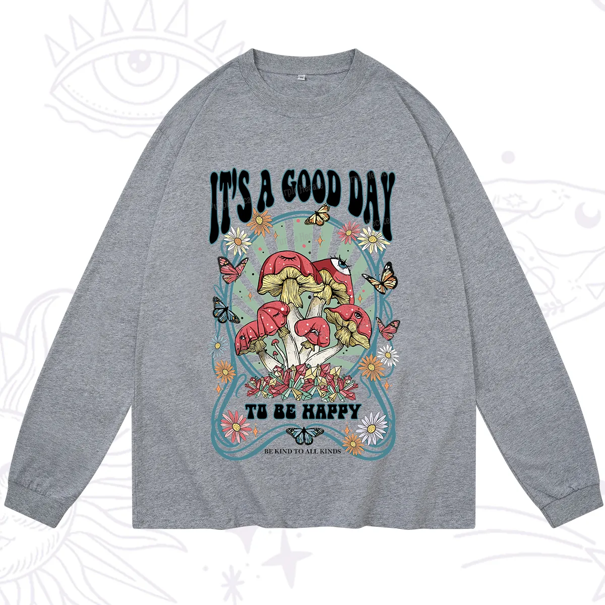Purplehecate It's A Good Day To Be Happy Long Sleeve T-Shirt