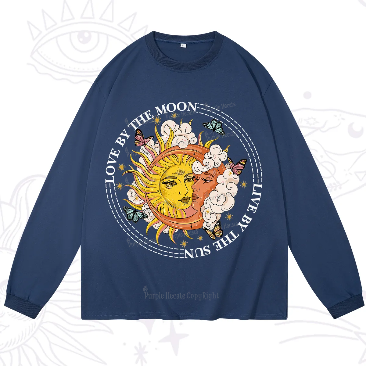 Purplehecate Live By The Sun Love By The Moon Long Sleeve T-Shirt