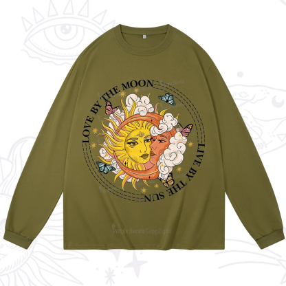 Purplehecate Live By The Sun Love By The Moon Long Sleeve T-Shirt