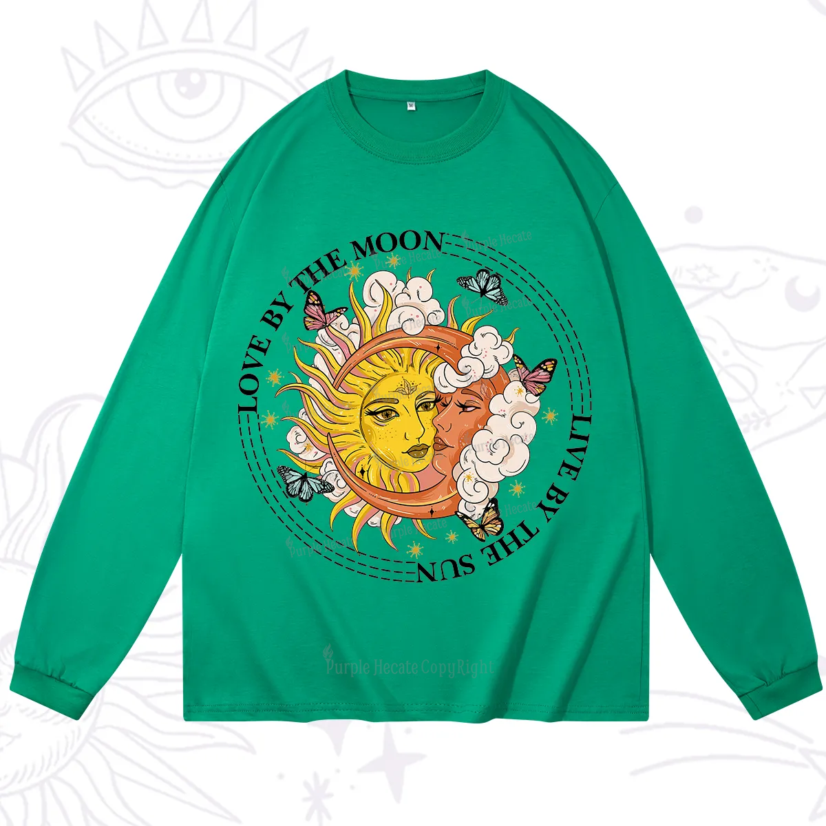 Purplehecate Live By The Sun Love By The Moon Long Sleeve T-Shirt