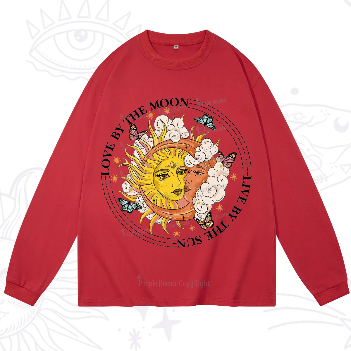 Purplehecate Live By The Sun Love By The Moon Long Sleeve T-Shirt