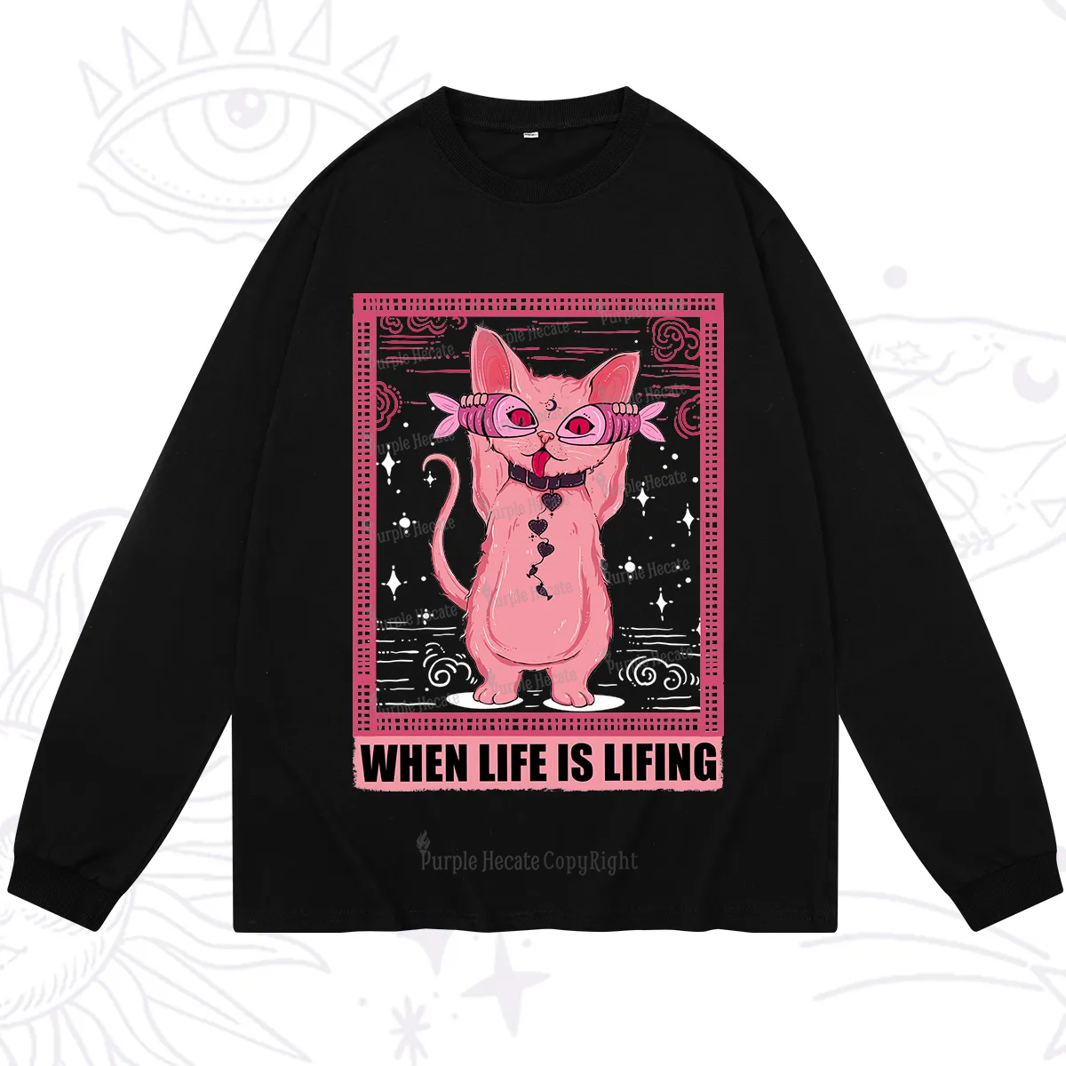 Purplehecate When Life Is Lifting Long Sleeve T-Shirt
