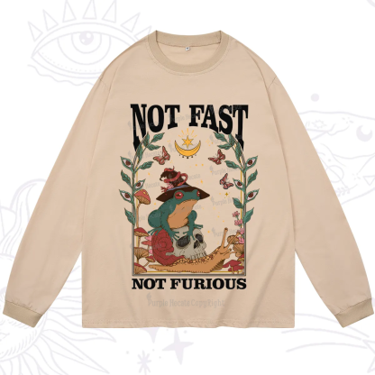 Purplehecate Not Fast Not Furious Long Sleeve T-Shirt