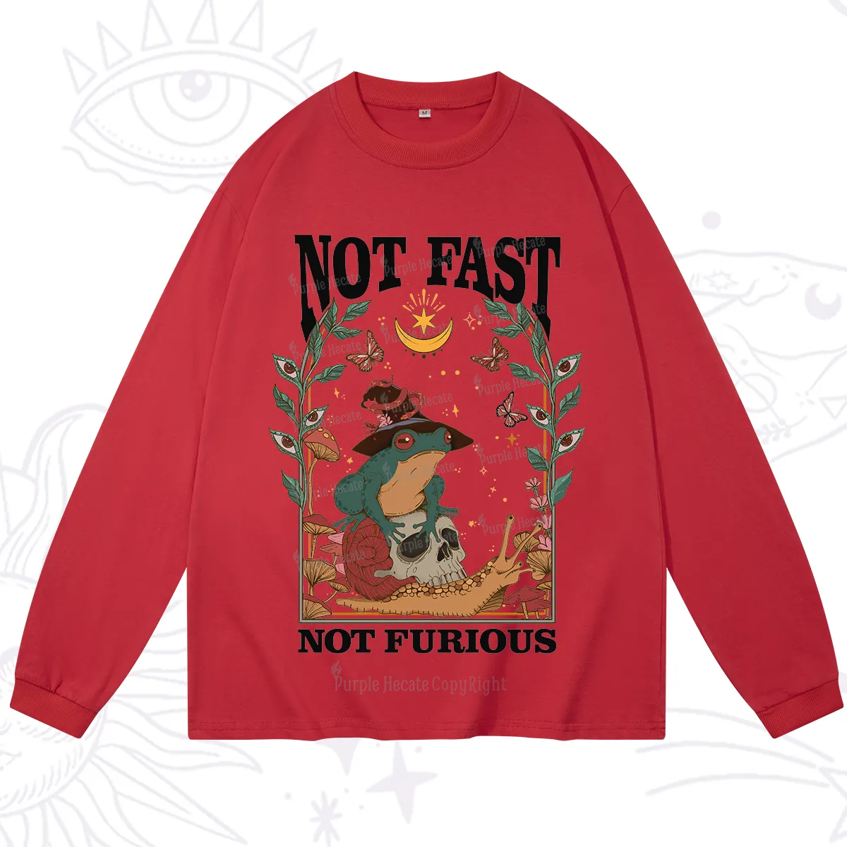 Purplehecate Not Fast Not Furious Long Sleeve T-Shirt