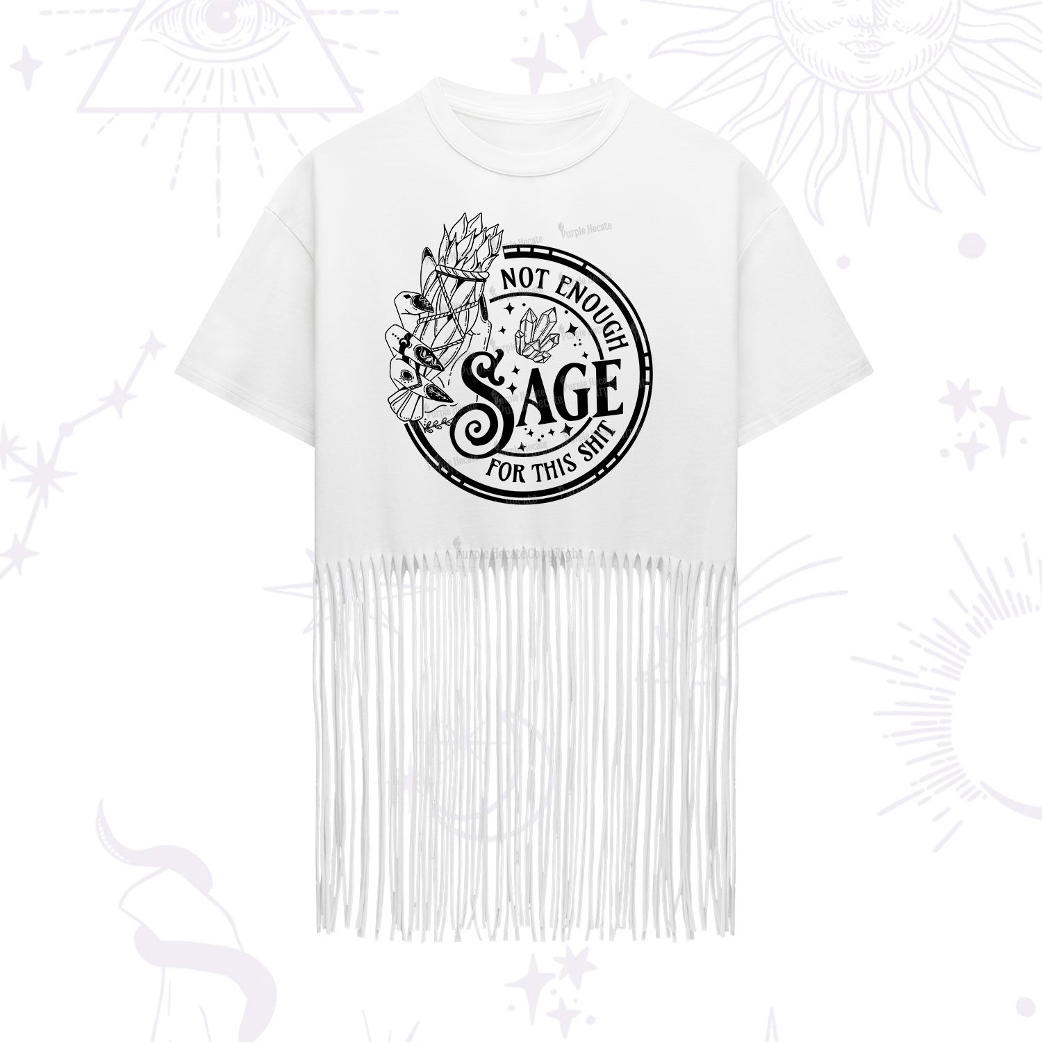 Purplehecate Not Enough Smudge for This Shit Fringe Hem T-Shirt