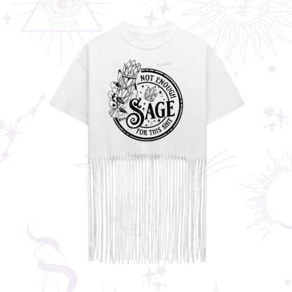 Purplehecate Not Enough Smudge for This Shit Fringe Hem T-Shirt