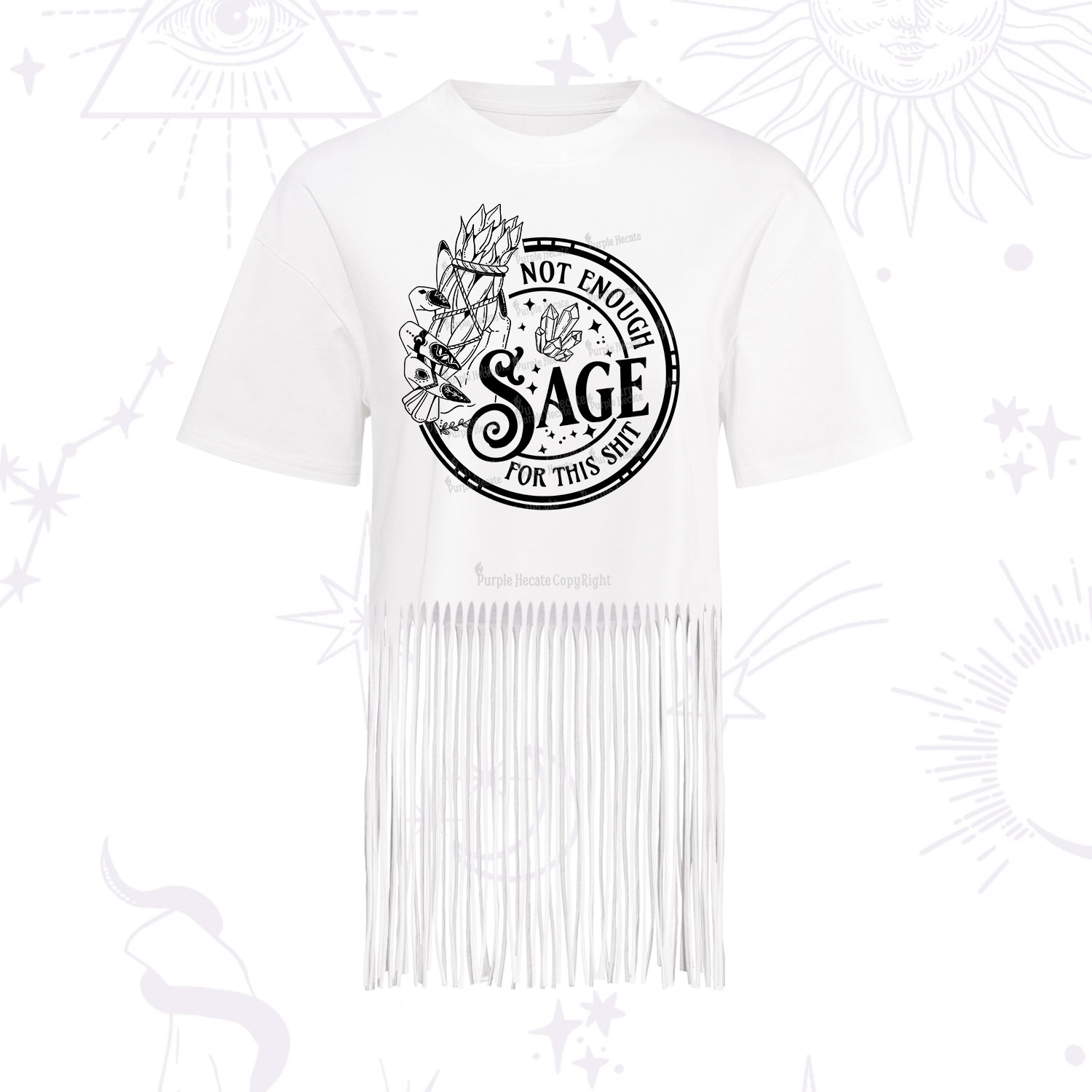 Purplehecate Not Enough Smudge for This Shit Fringe Hem T-Shirt