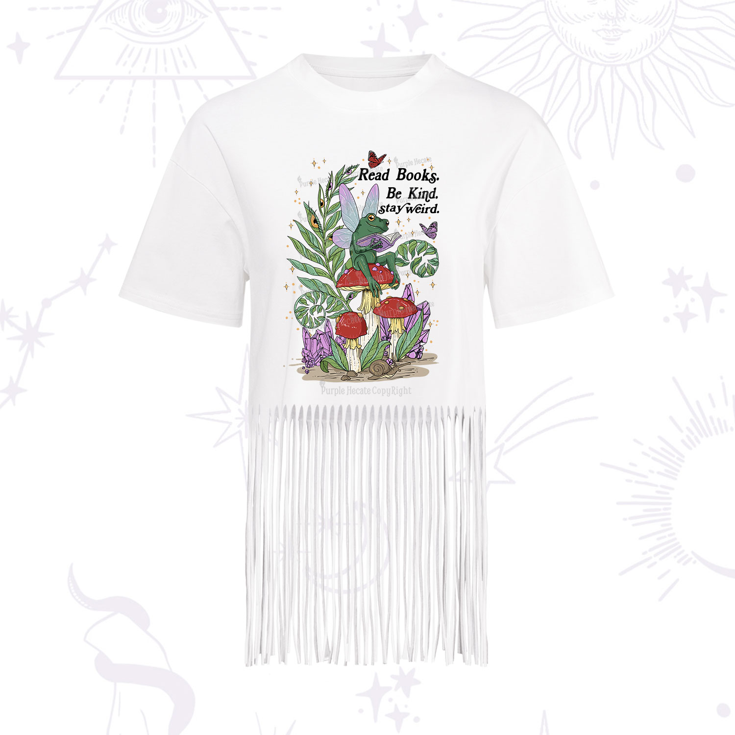 Purplehecate Read Books Be Kind Stay Weird Fringe Hem T-Shirt