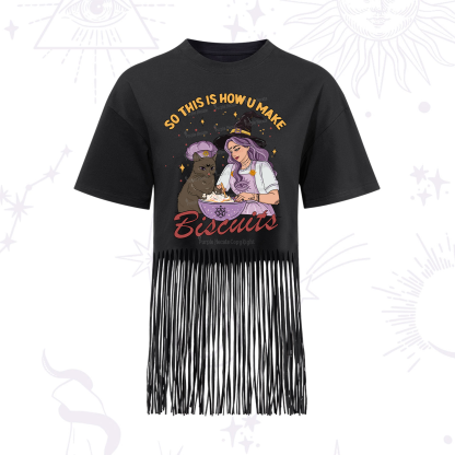 Purplehecate So This Is How You Make Biscuits Fringe Hem T-Shirt