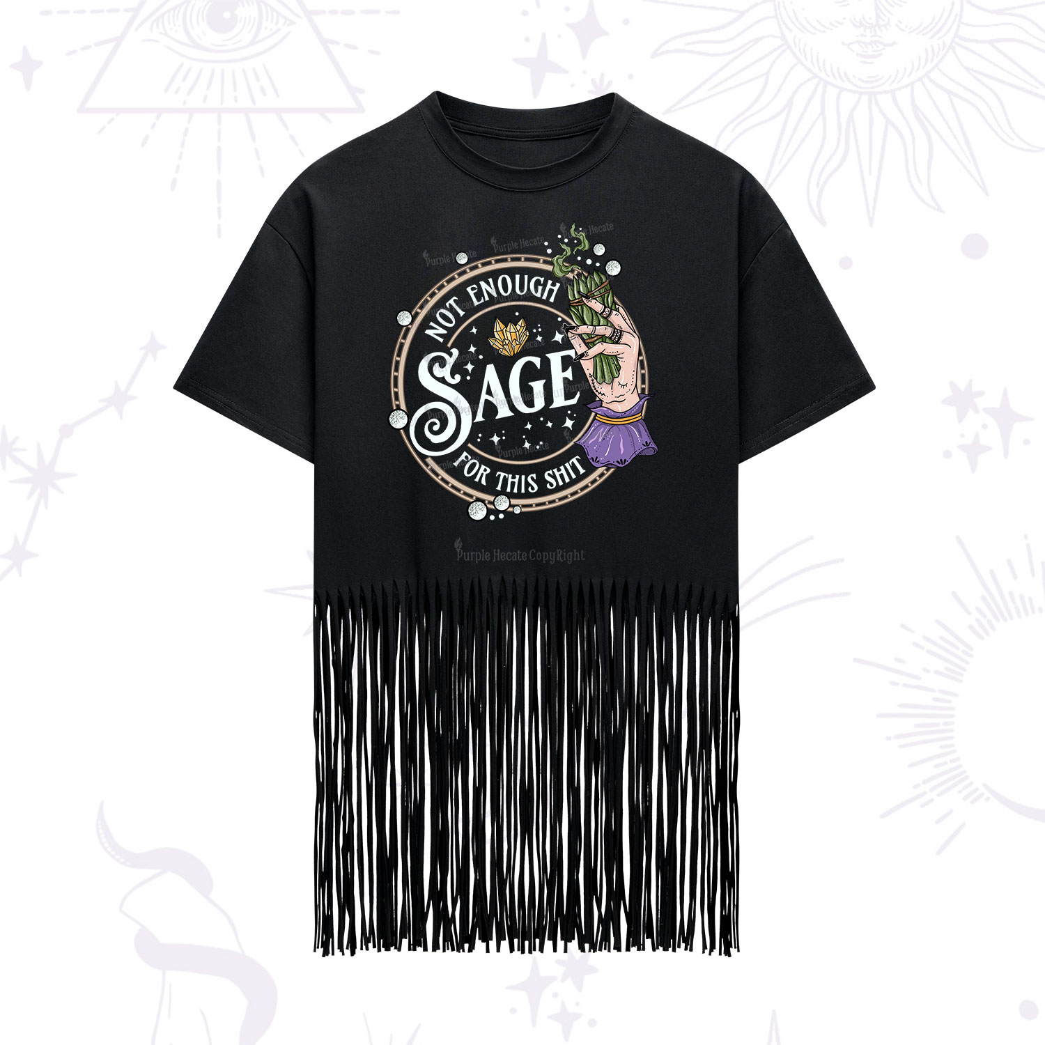 Purplehecate Not Enough Smudge for This Shit Fringe Hem T-Shirt