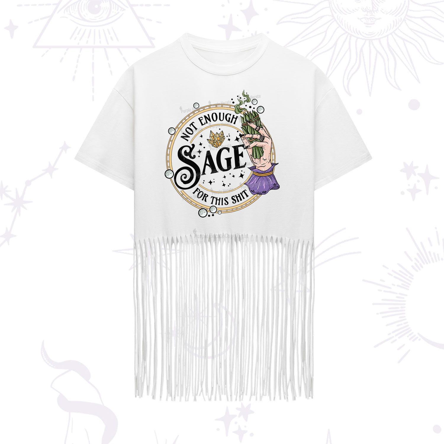 Purplehecate Not Enough Smudge for This Shit Fringe Hem T-Shirt